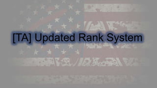TA Updated Rank Structure | PPT