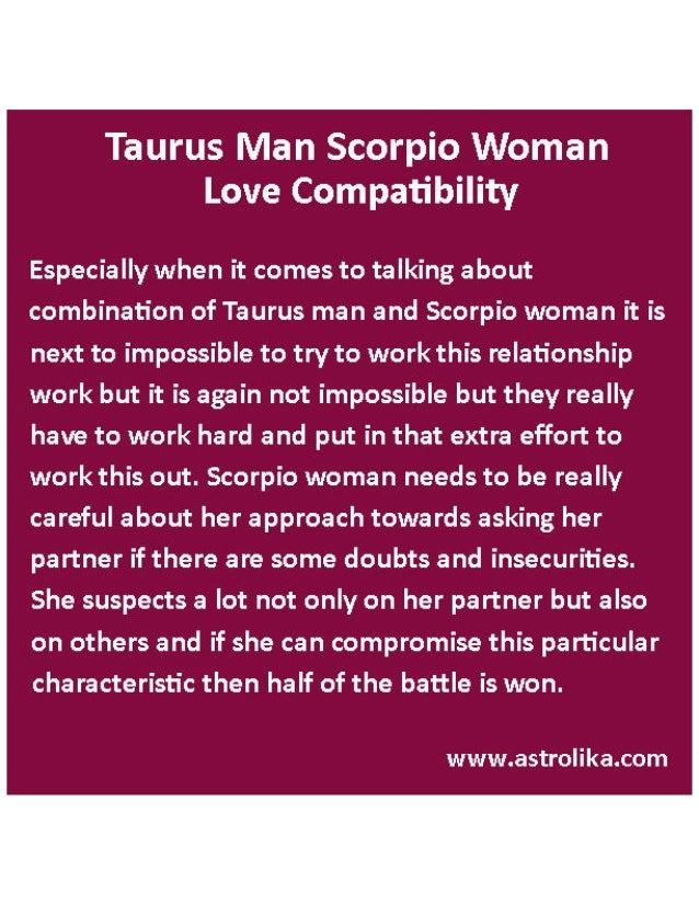 Male and taurus female scorpio Taurus Man