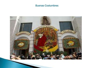 Buenas Costumbres
 