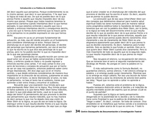 Introducción a La Poética de Aristóteles

Luis de TAvira

del decir aquello que pensamos. Porque evidentemente no es
lo mismo pensar, que decir lo que pensamos. Y he aquí que
la lógica se trata de eso. De que es posible decir de lo que
pienso frente a aquello que resulta imposible decir de eso
mismo que pienso. Proque aquí todos nosotros tenemos la
experiencia clarísima cuando intentamos decir lo que hemos
pensado, lo que estamos sintiendo o aquello que nos a
saltado y entonces intentamos decirlo y conseguimos decirlo,
y una vez que lo hemos dicho sentimos que la mayor parte
de lo pensamos no es posible expresarlo en eso que hemos
dicho.
Eso para mi ya es un principio fundamental de
actuación, es más, esa ahí donde encuetro yo el fundamento
para considerar dramaturgo al actor. Porque claro el
dramaturgo es el autor del decible del personaje, el decible
del personaje que llamamos parlamento, por eso el escritor
lo que ha escrito es lo que dice ese personaje de lo que
piensa, pero no ha podido escribir lo que es imposible decir
de lo que ese personaje piensa.
Cuando Stanislavsky en aquella lección por correo con
aquel actor con el que se había comprometido a montar
Otelo, y enfermo queda en Italia y no puede regresar y
entonces escribe unas cartas. Y en esas cartas le dice una
serie de lecciones y consejos de actuación que por el hecho
de ser en casa nos quedaron, entonces podemos saber como
dirigía Stanislavsky. Ahí dice algo que va en el mismo
sentido, y que desde entonces consideramos de manera muy
importante en la dirección de los actores, justamente en esos
trabajos con el texto. Le decía Stanislavsky al actor, no leas
el parlamento, no leas el texto lee el subtexto, tienes que
aprender a leer entre líneas y encontrar el subtexto.
Recuerdo aquí una expresión muy tímida pero que
está planteando Peter Stein en la lógica. Muy tímida porque
él llama subtexto a lo que llama Peter Stein llama indecible,
es decir lo que está abajo del texto, ¿qué es lo que está
abajo del texto? El pensamiento del que proviene lo decible
ese pensamiento que resulta indecible, que no hay manera
de decir porque lo que nos ha dejado clara esa visión de
Peter Stein es la lógica, es que de eso se trata la lógica. De
distinguir entre lo que resulta decible frente a lo que resulta
indecible de eso mismo que pensamos. De aquí que yo diga

que el actor creador es el dramaturgo del indecible del que
proviene el decible que ha escrito el autor. Es decir, aquello
que se piensa no puede decirse.
La conclusión que de eso saca (Viter)Peter Stein son
dos consejos que debiéramos observar para nuestra salud
espiritual todos los seres humanos pero de manera radical
como pragmática estética todos lo hacedores de teatro que
tenemos que ver con la palabra dice Peter Stein, por lo tanto,
si la lógica se trata del discernimiento entre lo que resulta
decible de lo que es posible decir de lo que pienso frente a lo
que resulta indecible de lo que pienso entonces, aquello que
puedo decir de lo que pienso puedo decirlo claramente. Dice
claramente y eso de claramente de Peter Stein es una
asignatura apasionante que poder decir de lo que pienso lo
que es decible claramente. Es decir, hablamos para fundar
sentido. Solo es decible lo que funda un sentido. Esto es lo
que quiere decir Peter Stein cuando dice claramente. Pero lo
más importante de todo es aquello que es la segunda regla.
Lo que resulta imposible decir de lo que pienso es mejor
callarlo.
Nos recupera el silencio. La recuperación del silencio.
Que es tomarse bien el serio el segundo mandamiento del
decálogo de Moisés. No pongas en vano la palabra en tu
boca.
O más radicalmente como lo formula Beckett, no
guardamos silencio, somos silencio. Y del silencio emerge la
palabra, y si emerge puede surgir claramente. Mientras que
si no emerge es mejor callarlo. Por eso una lección de honor
para los actores y para los directores de actores bien podría
ser ésta: “Aquel que no aprende a callar no aprende a
hablar.”
Puestas ahí, estamos ante el problema de la lógica.
Aquella necesaria distinción entre el decible y el indecible de
aquella inevitable acción del espíritu que es pensar ¿Cuál es
el punto de partida?
Supuesto que la lógica en tanto pensamiento
desgarrado en la posibilidad de lo decible y de lo indecible
tiene como finalidad lo que la poética de Aristóteles dice:
“llegar a saber”. Es decir, conocer. Se trata de conocer. Dice
Aristóteles en la metafísica que hemos venido a la existencia
para llegar a saber acerca de lo que es como es. Y todo lo

CODIT

34

Centro Oaxaqueño de Documentación e Investigación Teatral

 