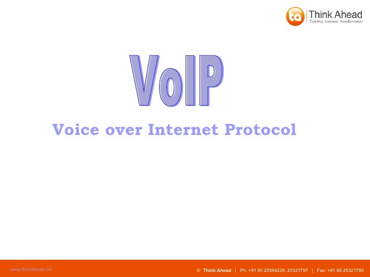 Voice over Internet Protocol