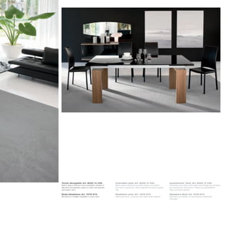 Tavolo allungabile_Art. 8000 14 V2G                  Extendible table_Art. 8000 14 V2G                   Ausziehbarer Tisch_Art. 8000 14 V2G
Basi in legno finiitura noce canaletto; binario in   Black walnut finished wooden bases; anodized        Unterteile aus Holz in Schwarznuss Fertigung; Schiene
alluminio anodizzato; piano in vetro temperato       aluminium guide bar; black painted tempered glass   aus eloxiertem Aluminium; Platte aus gehärtetem
verniciato nero                                      top                                                 Glas, schwarz lackiert

Sedia Madeleine_Art. 7276 K73                        Madeleine chair_Art. 7276 K73                       Madeleine Stuhl_Art. 7276 K73
Struttura in metallo rivestita in cuoio nero         Metal structure, covered with black thick leather   Rahmen aus Metall, mit schwarzem Dickleder
                                                                                                         bezogen
 