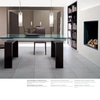 Tavolo allungabile_Art. 8000 K91 V81G                        Extendible table_Art. 8000 K91 V81G                      Ausziehbarer Tisch_Art. 8000 K91 V81G
Basi in legno rivestito in cuoio testa di moro; binario in   Wooden bases covered with dark brown thick leather;      Unterteile aus Holz mit dunkelbraunem Dickleder
alluminio anodizzato; piano in vetro temperato               anodized aluminium guide bar; transparent tempered       bezogen; Schiene aus eloxiertem Aluminium; Platte
trasparente                                                  glass top                                                aus gehärtetem Glas, transparent

Sedia Madeleine_Art. 7276 K91                                Madeleine chair_Art. 7276 K91                            Madeleine Stuhl_Art. 7276 K91
Struttura in metallo rivestita in cuoio testa di moro        Metal structure, covered with dark brown thick leather   Rahmen aus Metall, mit dunkelbraunem Dickleder
                                                                                                                      bezogen
 