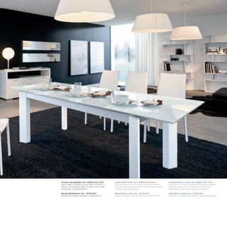 Tavolo allungabile_Art. 6955 K01 V101                 Extendible table_Art. 6955 K01 V101                 Ausziehbarer Tisch_Art. 6955 K01 V101
Basi in legno rivestite in cuoio bianco; binario in   Wooden bases covered with white thick leather;      Unterteile aus Holz mit weißem Dickleder bezogen;
alluminio anodizzato; piano in vetro extra white      anodized aluminium guide bar; white painted extra   Schiene aus eloxiertem Aluminium; Platte aus
temperato verniciato bianco                           white tempered glass top                            gehärtetem Glas, extra white, weiß lackiert

Sedia Madeleine_Art. 7276 K01                         Madeleine chair_Art. 7276 K01                       Madeleine Stuhl_Art. 7276 K01
Struttura in metallo rivestita in cuoio bianco        Metal structure, covered with white thick leather   Rahmen aus Metall, mit weißem Dickleder bezogen
 