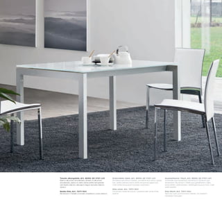 Tavolo allungabile_Art. 8055 32 V101 L01                 Extendible table_Art. 8055 32 V101 L01               Ausziehbarer Tisch_Art. 8055 32 V101 L01
Basi in alluminio anodizzato; binario in alluminio       Anodized aluminium bases, anodized aluminium guide   Unterteile aus eloxiertem Aluminium; Schiene aus
anodizzato; piano in vetro extra white temperato         bar; white painted extra white tempered glass top;   eloxiertem Aluminium; Platte aus gehärtetem Glas,
verniciato bianco; allunga in legno laccato bianco       matt white lacquered wooden extension                extra white, weiß lackiert, Verlängerung aus Holz, matt
opaco                                                                                                         weiß lackiert
                                                         Kita chair_Art. 7271 K01
Sedia Kita_Art. 7271 K01                                 Chromed metal structure, covered with white thick    Kita Stuhl_Art. 7271 K01
Struttura in metallo cromato rivestita in cuoio bianco   leather                                              Rahmen aus verchromtem Metall, mit weißem
                                                                                                              Dickleder bezogen
 