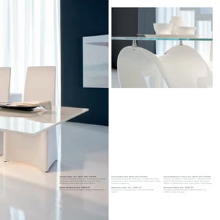 Tavolo fisso_Art. 8014 501 V101FA                      Fixed table_Art. 8014 501 V101FA                        Unverstellbarer Tisch_Art. 8014 501 V101FA
Struttura stampata in Baydur® laccata bianco lucido;   Shining white lacquered Baydur®-moulded structure;      Rahmen aus Baydur®-Spritzgußform, glänzend weiß
distanziali in alluminio brillantato; piano in vetro   polished aluminium spacers; white painted extra-white   lackiert; Distanzstücke aus glänzendem Aluminium,
temperato extra white verniciato bianco                tempered glass top                                      Platte aus gehärtetem Glas, extra-white, weiß lackiert

Sedia Sorbona_Art. 7295 P1                             Sorbona chair_Art. 7295 P1                              Sorbona Stuhl_Art. 7295 P1
Monoscocca in schiumato rivestita in pelle bianca      Foamed monocoque body, covered with white               Schalenbauweise-Gestell aus Schaumstoff, mit
                                                       leather                                                 weißem Leder bezogen
 