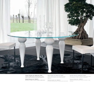 Tavolo rotondo_Art. 8029 501 V100T                       Round table_Art. 8029 501 V100T                       Runder tisch_Art. 8029 501 V100T
Gambe in agglomerato verniciato bianco lucido;           Legs in agglomerated chips with shining white         Rahmen aus Pressspan, glänzend weiß lackiert, Platte
piano in vetro temperato extra white trasparente         lacquering; transparent extra white tempered          aus gehärtetem Glas, extra white, transparent
                                                         glass top
Sedia Vivienne_Art. 7258 P1                                                                                    Vivienne Stuhl_Art. 7258 P1
Struttura in metallo cromato rivestita in pelle bianca   Vivienne chair_Art. 7258 P1                           Rahmen aus verchromtem Metall, mit weißem Leder
                                                         Chromed metal structure, covered with white leather   bezogen
 