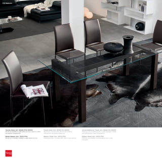 172 Malcom




   Tavolo fisso_Art. 8008 P70 V81FG                             Fixed table_Art. 8008 P2 V81FG                     Unverstellbarer Tisch_Art. 8008 P2 V81FG
   Struttura rivestita in pelle testa di moro; piano in vetro   Structure covered with dark brown leather;         Rahmen mit dunkelbraunem Leder bezogen; Platte
   temperato trasparente                                        transparent tempered glass top                     aus gehärtetem Glas, transparent

   Sedia Belem_Art. 7272 P70                                    Belem Chair_Art. 7272 P70                          Belem Stuhl_Art. 7272 P70
   Struttura in metallo rivestita in pelle testa di moro        Metal structure, covered with dark brown leather   Rahmen aus Metall, mit dunkelbraunem Leder
                                                                                                                   bezogen
 