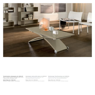 Tavolo/tavolino rettangolare_Art. 8056 60           Rectangular table/coffee table_Art. 8056 60         Rechteckiger Tisch/Couchtisch_Art. 8056 60
Base in metallo verniciato champagne opaco; piano   Matt champagne lacquered metal base; matt           Unterteil aus Metall, matt champagnerfarbig lackiert;
in legno laccato champagne opaco                    champagne lacquered wooden top                      Platte aus Holz, matt champagnerfarbig lackiert

Sedia Rejas_Art. 7252 K01                           Rejas chair_Art. 7252 K01                           Rejas Stuhl_Art. 7252 K01
Struttura in metallo rivestita in cuoio bianco      Metal structure, covered with white thick leather   Rahmen aus Metall, mit weißem Dickleder bezogen
 