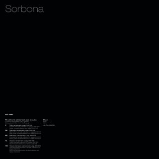 Sorbona




Art. 7295



Rivestimento (sfoderabile solo tessuto)                  Misure
Covering (removable only in fabrics)                     Sizes
Bezug (ausziehbar nur in stoffbezug)                     Maße
P    Pelle: campionario a pag. 306/309                   L45 P52 H48/108
     Leather: sample collection on pages 306/309
     Leder: Musterkollektion auf Seiten 306/309
PE   Pelle elite: campionario a pag. 306/309
     Elite leather: sample collection on pages 306/309
     Elite Leder: Musterkollektion auf Seiten 306/309
PZ   Pelle extra: campionario a pag. 306/309
     Extra leather: sample collection on pages 306/309
     Extra Leder: Musterkollektion auf Seiten 306/309
TL   Tessuto: campionario a pag. 306/309
     Fabric: sample collection on pages 306/309
     Stoff: Musterkollektion auf Seiten 306/309
TM   Tessuto damasco: campionario a pag. 306/309
     Damask patterned fabric: sample collection on
     pages 306/309
     Stoff mit Damastmuster: Musterkollektion auf
     Seiten 306/309
 