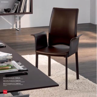 244 Madeleine




   Sedia con braccioli_Art. 7268B K91
   Struttura in metallo rivestita in cuoio testa di moro

   Chair with armrests_Art. 7268B K91
   Metal structure, covered with dark brown thick leather

   Stuhl mit Armlehnen_Art. 7268B K91
   Rahmen aus Metall, mit dunkelbraunem Dickleder
   bezogen
 