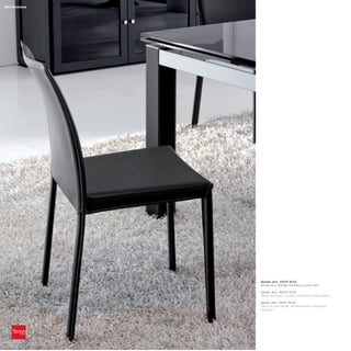 254 Chelsea




              Sedia_Art. 7277 K73
              Struttura in metallo rivestita in cuoio nero

              Chair_Art. 7277 K73
              Metal structure, covered with black thick leather

              Stuhl_Art. 7277 K73
              Rahmen aus Metall, mit schwarzem Dickleder
              bezogen
 