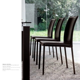 Sedia_Art. 7277 K91
Struttura in metallo rivestita in cuoio testa di moro

Chair_Art. 7277 K91
Metal structure, covered with dark brown thick leather

Stuhl_Art. 7277 K91
Rahmen aus Metall, mit dunkelbraunem Dickleder
bezogen
 