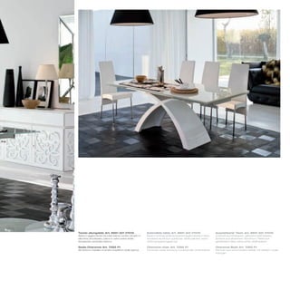 Tavolo allungabile_Art. 6951 501 V101G                   Extendible table_Art. 6951 501 V101G                  Ausziehbarer Tisch_Art. 6951 501 V101G
Base in agglomerato laccata bianco lucido; binario in    Base in shining white lacquered agglomerated chips;   Unterteil aus Pressspan, glänzend weiß lackiert;
alluminio anodizzato; piano in vetro extra white         anodized aluminium guide bar; white painted extra-    Schiene aus eloxiertem Aluminium; Platte aus
temperato verniciato bianco                              white tempered glass top                              gehärtetem Glas, extra-white, weiß lackiert

Sedia Charonne_Art. 7265 P1                              Charonne chair_Art. 7265 P1                           Charonne Stuhl_Art. 7265 P1
Struttura in metallo cromato rivestita in pelle bianca   Chromed metal structure, covered with white leather   Rahmen aus verchromtem Metall, mit weißem Leder
                                                                                                               bezogen
 