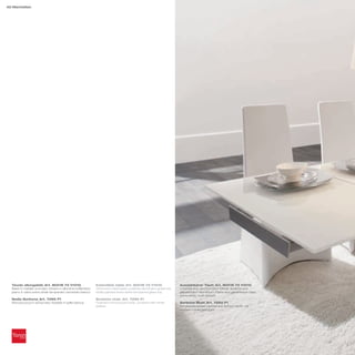 42 Manhattan




  Tavolo allungabile_Art. 8051B 72 V101G                       Extendible table_Art. 8051B 72 V101G                Ausziehbarer Tisch_Art. 8051B 72 V101G
  Base in metallo cromato; binario in alluminio brillantato;   Chromed metal base; polished aluminium guide bar;   Unterteil aus verchromtem Metall; Schiene aus
  piano in vetro extra white temperato verniciato bianco       white painted extra white tempered glass top        glänzendem Aluminium; Platte aus gehärtetem Glas,
                                                                                                                   extra white, weiß lackiert
  Sedia Sorbona_Art. 7295 P1                                   Sorbona chair_Art. 7295 P1
  Monoscocca in schiumato rivestita in pelle bianca            Foamed monocoque body, covered with white           Sorbona Stuhl_Art. 7295 P1
                                                               leather                                             Schalenbauweise-Gestell aus Schaumstoff, mit
                                                                                                                   weißem Leder bezogen
 