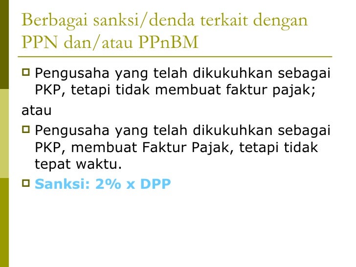 Denda Tidak Membuat Faktur Pajak | tax planning atas ppn Denda Tidak Membuat Faktur Pajak | tax planning atas ppn