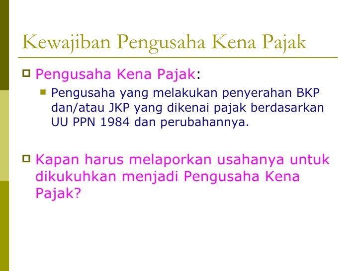 uu pajak pelaporan Planning PPN Tax atas uu pajak pelaporan Planning PPN Tax atas