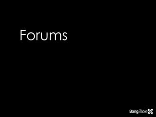 Forums