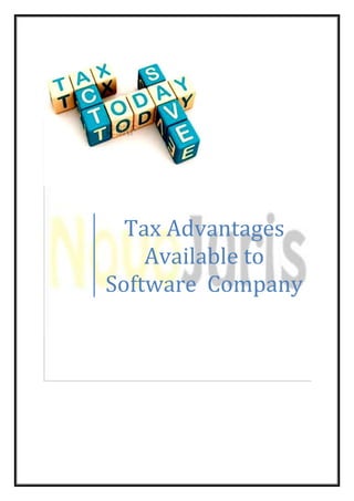 Tax Advantages
Available to
Software Company
 