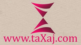 www.taXaj.com
 