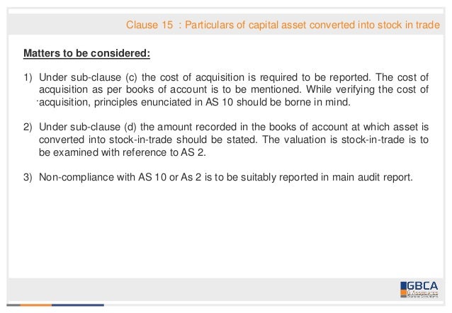 accounting treatment of conversion of capital asset into stock in trade