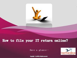 Company Logo

How to file your IT return online?
Have a glance…
Copyright © by GKM. All rights reserved.

Tax Chanakya logo
here

 