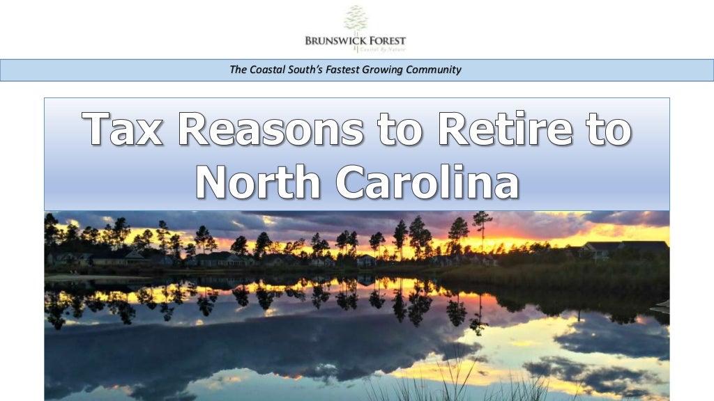 Tax Benefits to Retiring to North Carolina