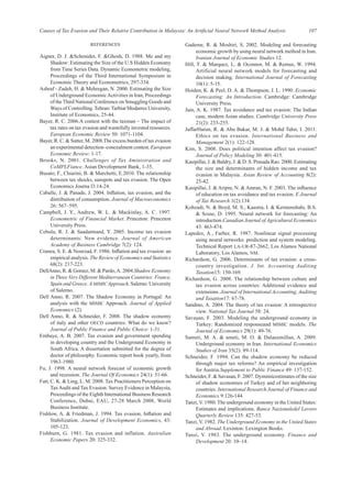 107
Causes of Tax Evasion and Their Relative Contribution in Malaysia: An Artificial Neural Network Method Analysis
REFERENCES
Aigner, D. J. &Schenider, F. &Ghosh, D. 1988. Me and my
Shadow: Estimating the Size of the U.S Hidden Economy
from Time Series Data. Dynamic Econometric modeling,
Proceedings of the Third International Symposium in
Economic Theory and Econometrics, 297-334.
Ashraf - Zadeh, H. & Mehregan, N. 2000. Estimating the Size
of Underground EconomicActivities in Iran, Proceedings
of theThird National Conference on Smuggling Goods and
Ways of Controlling. Tehran: Tarbiat Modarres University,
Institute of Economics, 25-44.
Bayer, R. C. 2006.A contest with the taxman – The impact of
tax rates on tax evasion and wastefully invested resources.
European Economic Review 50: 1071-1104.
Bayer, R. C. & Sutter, M. 2008.The excess burden of tax evasion
an experimental detection–concealment contest. European
Economic Review: 1-17.
Brooks, N. 2001. Challenges of Tax Aministration and
CoMPLFiance. Asian Development Bank, 1-35.
Busato, F., Chiarini, B. & Marchetti, E.2010. The relationship
between tax shocks, sunspots and tax evasion. The Open
Economics Journa l3:14-24.
Caballe, J. & Panade, J. 2004. Inflation, tax evasion, and the
distribution of consumption. Journal of Macroeconomics
26: 567–595.
Campbell, J. Y., Andrew, W. L. & Mackinlay, A. C. 1997.
Econometric of Financial Market. Princeton: Princeton
University Press.
Cebula, R. J. & Saadatmand, Y. 2005. Income tax evasion
determinants: New evidence. Journal of American
Academy of Business Cambridge 7(2): 124.
Cranea, S. E. & Nourzad, F. 1986. Inflation and tax evasion: an
empirical analysis. The Review of Economics and Statistics
68(2): 217-223.
DellAnno, R. & Gomez, M. & Pardo,A. 2004.Shadow Economy
in Three Very Different Mediterranean Countries: France,
Spain and Greece. AMIMIC Approach. Salerno: University
of Salerno.
Dell Anno, R. 2007. The Shadow Economy in Portugal: An
analysis with the MIMIC Approach. Journal of Applied
Economics (2).
Dell Anno, R. & Schneider, F. 2008. The shadow economy
of italy and other OECD countries: What do we know?
Journal of Public Finance and Public Choice: 1-31.
Embaye, A. B. 2007. Tax evasion and government spending
in developing country and the Underground Economy in
South Africa. A dissertation submitted for the degree of
doctor of philosophy. Economic report book yearly, from
1963-1980.
Fu, J. 1998. A neural network forecast of economic growth
and recession. The Journal Of Economics 24(1): 51-66.
Fatt, C. K. & Ling, L. M. 2008. Tax Practitioners Perception on
TaxAudit and Tax Evasion: Survey Evidence in Malaysia,
Proceedings of the Eighth International Business Research
Conference, Dubai, EAU, 27-28 March 2008, World
Business Institute.
Fishlow, A. & Friedman, J. 1994. Tax evasion, Inflation and
Stabilization. Journal of Development Economics, 43:
105-123.
Fishburn, G. 1981. Tax evasion and inflation. Australian
Economic Papers 20: 325-332.
Gademe, R. & Moshiri, S. 2002. Modeling and forecasting
economic growth by using neural network method in Iran.
Iranian Journal of Economic Studies 12.
Hill, T. & Marquez, L. & Oconnor, M. & Remus, W. 1994.
Artificial neural network models for forecasting and
decision making. International Journal of Forecasting
10(1): 5-15.
Hoiden, K. & Peel, D. A. & Thompson, J. L. 1990. Economic
Forecasting: An Introduction. Cambridge: Cambridge
University Press.
Jain, A. K. 1987. Tax avoidance and tax evasion: The Indian
case, modern Asian studies. Cambridge University Press
21(2): 233-255.
JaffarHarun, R. & Abu Bakar, M. J. & Mohd Tahir, I. 2011.
Ethics on tax evasion. International Business and
Management 2(1): 122-128.
Kim, S. 2008. Does political intention affect tax evasion?
Journal of Policy Modeling 30: 401-415.
Kasipillai, J. & Baldry, J. & D .S. Prasada Rao. 2000. Estimating
the size and determinants of hidden income and tax
evasion in Malaysia. Asian Review of Accounting 8(2):
25-42.
Kasipillai, J. & Aripin, N. & Amran, N. F. 2003. The influence
of education on tax avoidance and tax evasion. E Journal
of Tax Research 1(2):134.
Kohzadi, N. & Boyd, M. S., Kaastra, I. & Kermenshahi, B.S.
& Scuse, D. 1995. Neural network for forecasting: An
introduction.Canadian Journal of Agricultural Economics
43: 463-474.
Lapedes, A., Farber, R. 1987. Nonlinear signal processing
using neural networks: prediction and system modeling.
Technical Report LA-UR-87-2662, Los Alamos National
Laboratory, Los Alamos, NM.
Richardson, G. 2006. Determinants of tax evasion: a cross-
country investigation. J. Int. Accounting Auditing
Taxation15: 150-169.
Richardson, G. 2008. The relationship between culture and
tax evasion across countries: Additional evidence and
extensions. Journal of International Accounting, Auditing
and Taxation17: 67-78.
Sandmo, A. 2004. The theory of tax evasion: A retrospective
view. National Tax Journal 58: 24.
Savaşan, F. 2003. Modeling the underground economy in
Turkey: Randomized responseand MIMIC models. The
Journal of Economics 29(1): 49-76.
Sameti, M. A. & ameti, M. O. & Dalaeemillan, A. 2009.
Underground economy in Iran. International Economics
Studies of Iran 35(2): 89-114.
Schneider, F. 1994. Can the shadow economy be reduced
through major tax reforms? An empirical investigation
for Austria.Supplement to Public Finance 49: 137-152.
Schneider, F. & Savasan, F. 2007. Dymimicestimates of the size
of shadow economies of Turkey and of her neighboring
countries. International Research Journal of Finance and
Economics 9:126-144.
Tanzi, V. 1980. The underground economy in the United States:
Estimates and implications. Banca Nazionaledel Lavoro
Quarterly Review 135: 427-53.
Tanzi, V. 1982. The Underground Economy in the United States
and Abroad. Lexinton: Lexington Books.
Tanzi, V. 1983. The underground economy. Finance and
Development 20: 10–14.
 
