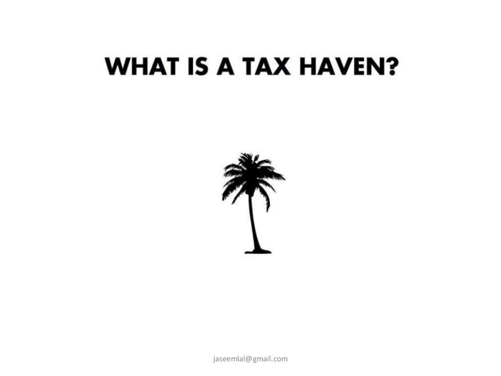 Tax Havens , Major Tax Havens around the world.