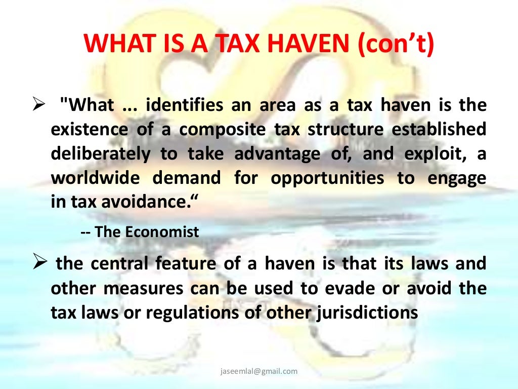 Tax Havens , Major Tax Havens around the world.