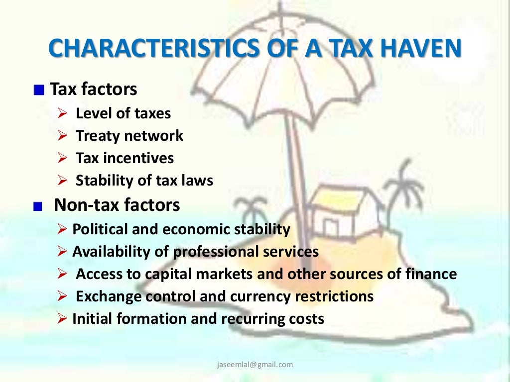 Tax Havens , Major Tax Havens around the world.