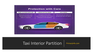 Taxi Interior Partition Primaryinfo.com
 
