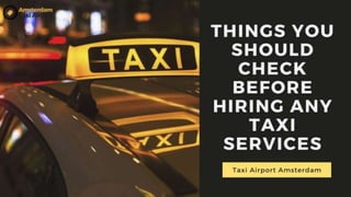 Taxi airport Amsterdam 