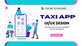 Taxi App UIUX Design for Seamless Ride Booking | PDF