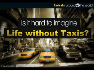 Taxicabs around the world