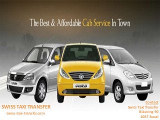 SWISS TAXI TRANSFER
Contact
Swiss Taxi Transfer
Bläsiring 90
4057 Basel
swiss-taxi-transfer.com
 