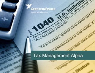 Tax Management Alpha
 