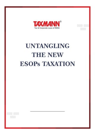 Taxmann's untangling the new esop taxation