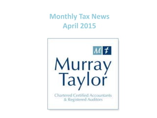 Monthly Tax News
April 2015
 