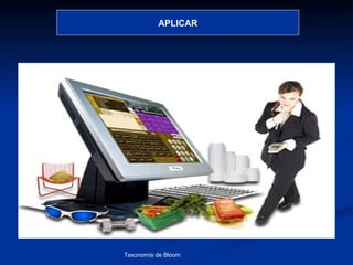 APLICAR




Taxonomía de Bloom   Diagnóstico Psicopedagógico
 