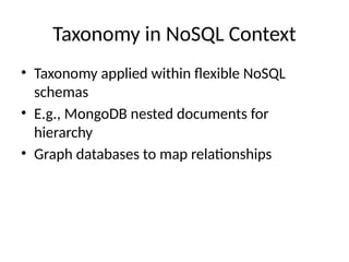 Sql Taxonomy No sql Taxonomy implementation in big data | PPTX