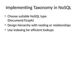 Sql Taxonomy No sql Taxonomy implementation in big data | PPTX