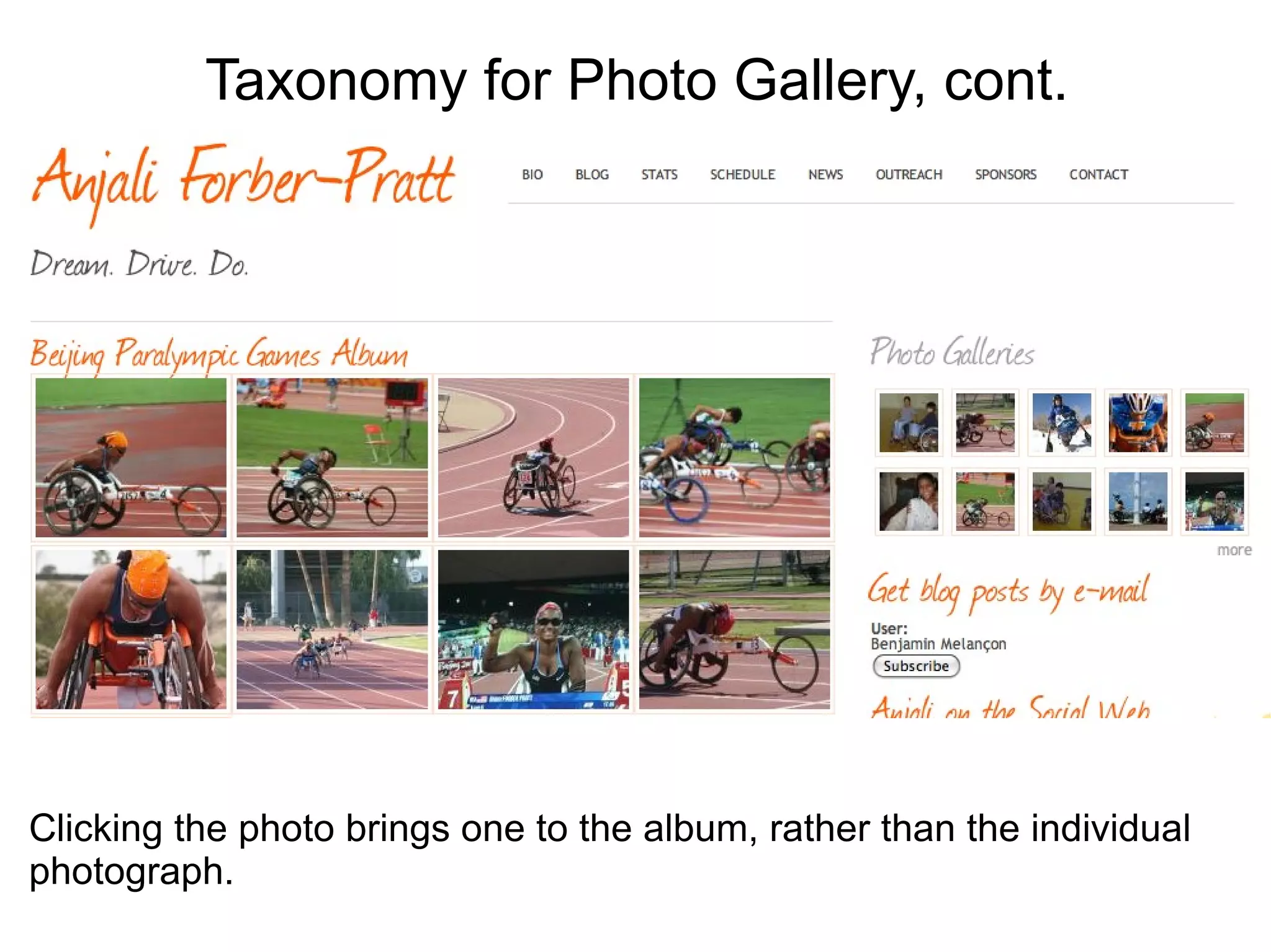 Taxonomy for Photo Gallery, cont.




Clicking the photo brings one to the album, rather than the individual
photograph.
 