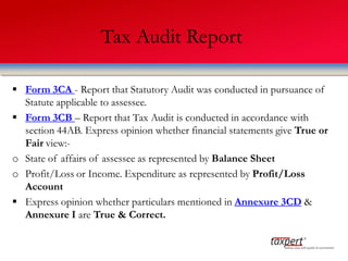 Taxpert professionals Presentation on Tax Audit | PDF