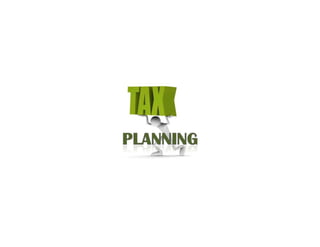 Tax planning: Steps and strategies
