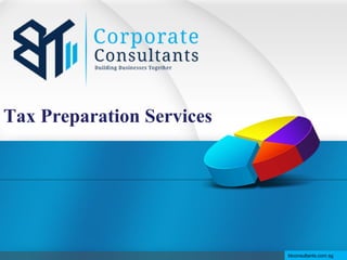 Tax Preparation Services
btconsultants.com.sg
 