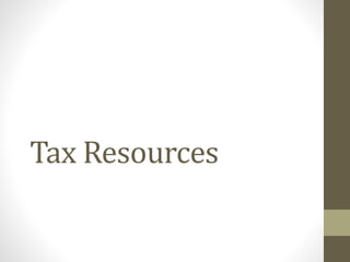 Tax Resources
 