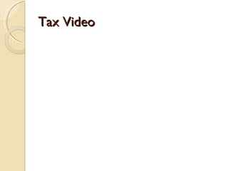 Tax Video 