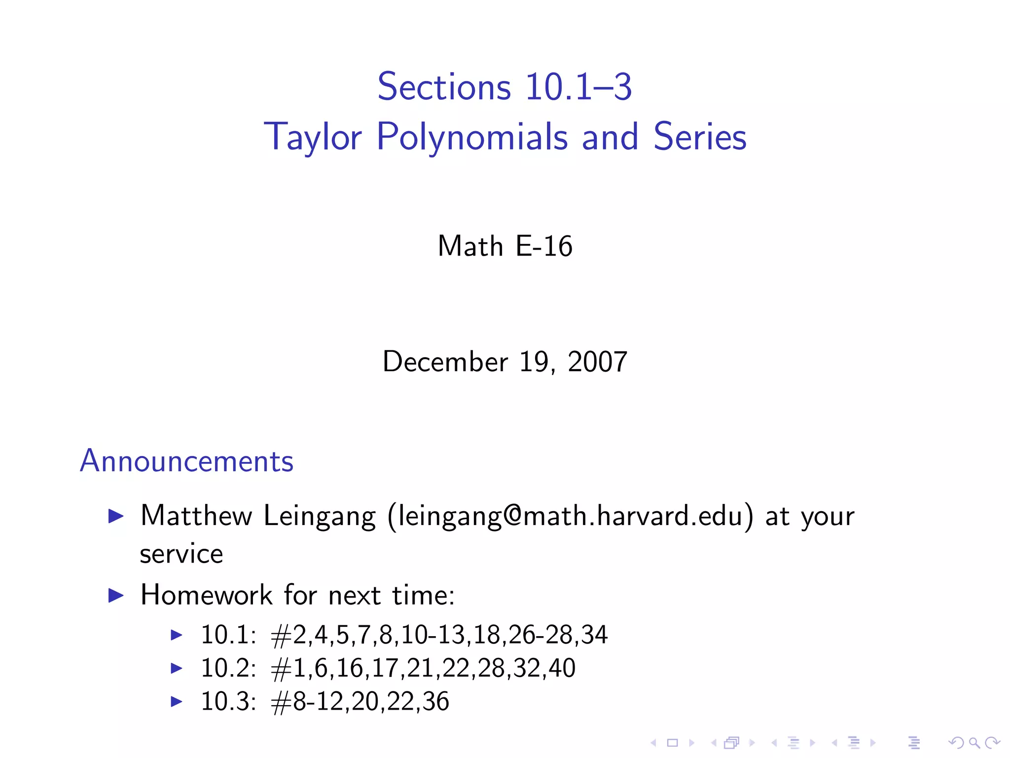 Taylor Polynomials and Series