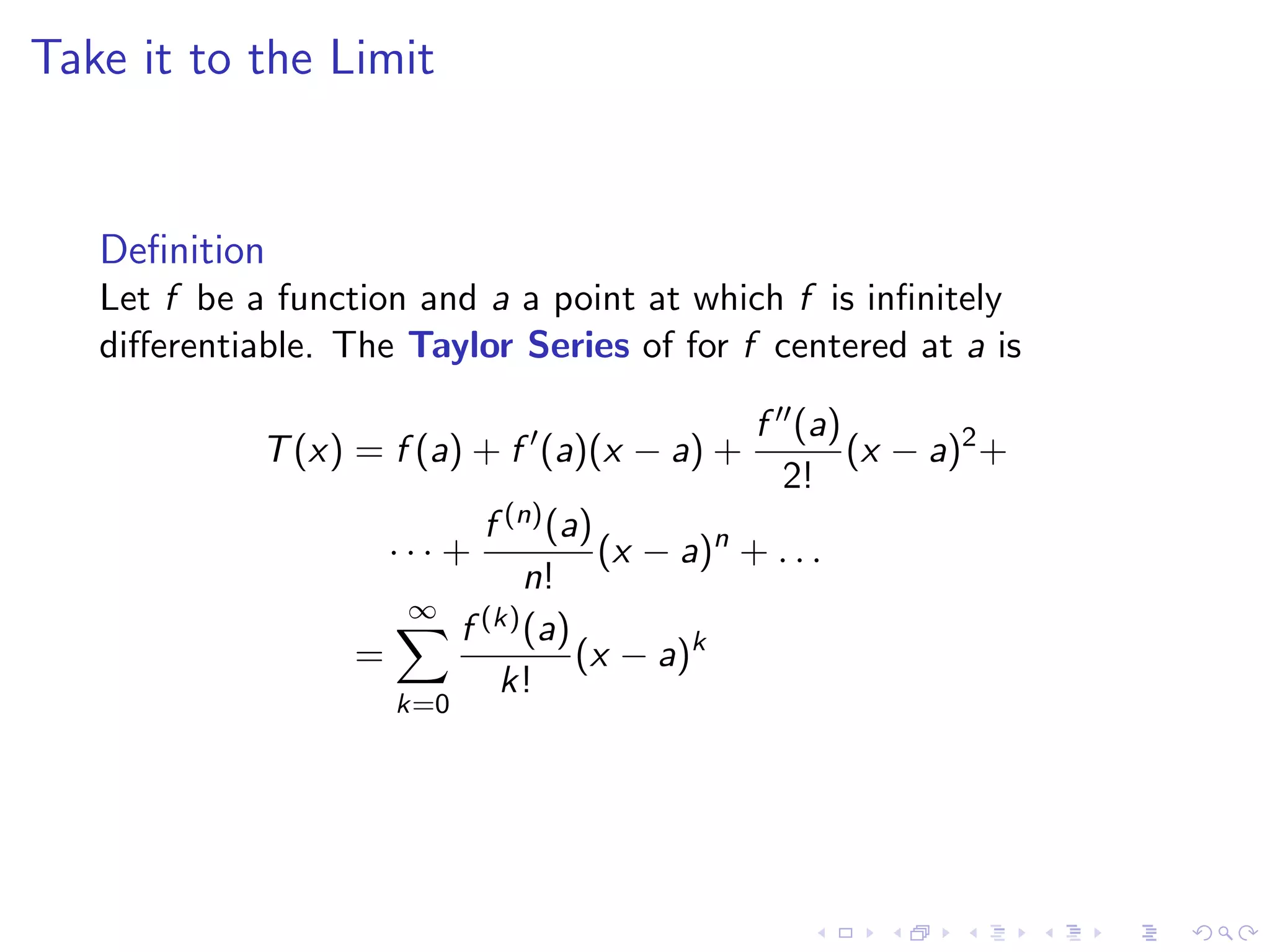 Taylor Polynomials and Series